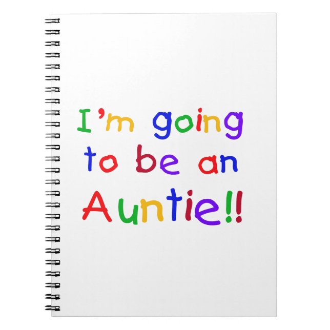 Going To Be An Auntie Primary Colours Gifts Notebook (Front)