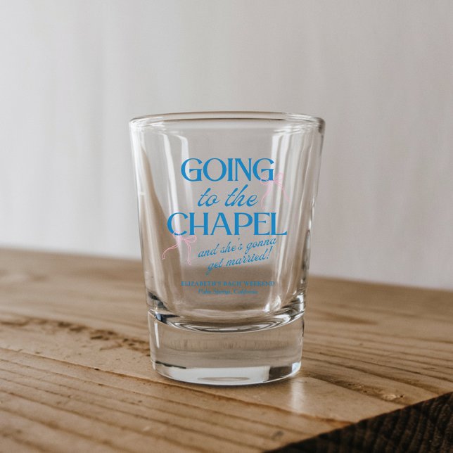 Going to the Chapel Bachelorette Weekend Shot Glass (Creator Uploaded)