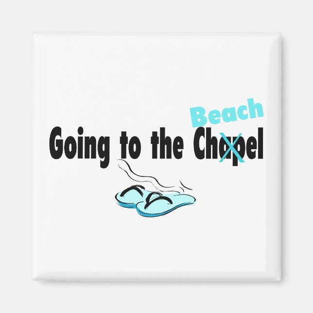 Going To The Chapel (Beach) 1 Magnet (Front)
