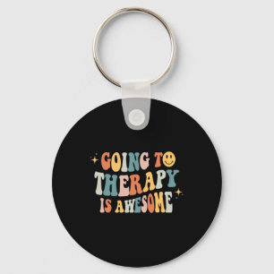 Going To Therapy Is Awesome Mental Health Awarenes Key Ring