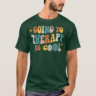 Going To Therapy Is Cool Retro Mental Health Matte T-Shirt