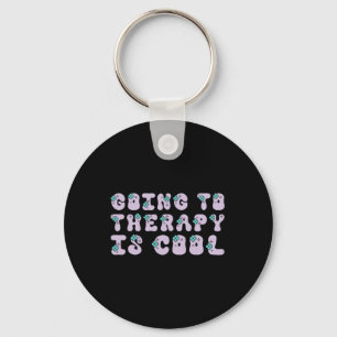Going To Therapy Is Cool Sticker  Key Ring