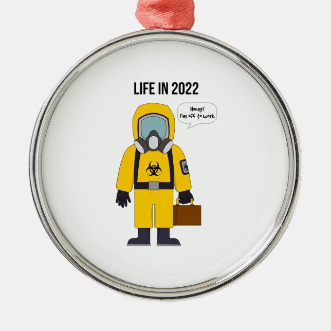 Going to work in 2022 metal ornament (Front)