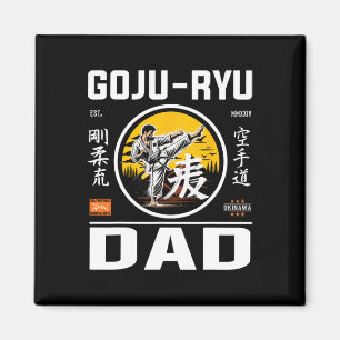 Goju-ryu Karate Dad For Dads With Karate Pion Magnet