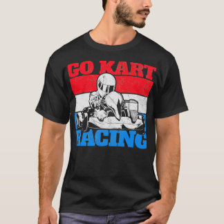 GoKart Racing Gokart Karting T-Shirt