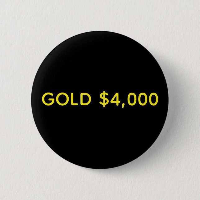 Gold $4,000 Market Celebration 6 Cm Round Badge (Front)