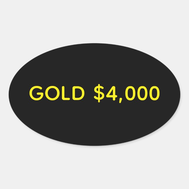 Gold $4,000 Market Celebration Oval Sticker (Front)