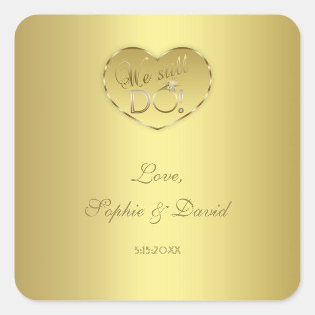 Gold 50th Wedding Anniversary We still DO Square Sticker (Front)