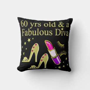 GOLD 60 YRS OLD & A FABULOUS DIVA CUSHION