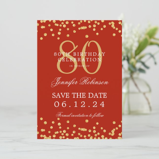 Gold 80th Birthday Save Date Confetti Red  Invitation (Standing Front)