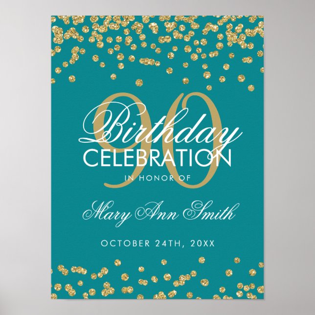 Gold 90th Birthday Glitter Confetti Teal Poster (Front)