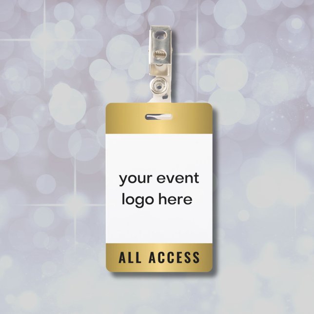 Gold All Access Event Pass Badge ID Badge (Gold all access pass with logo for special event.)