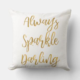 Gold Always Sparkle Darling Cushion
