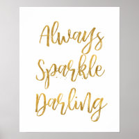 Gold Always Sparkle Darling