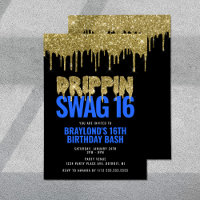 Gold and Blue Drippin Swag 16 Birthday