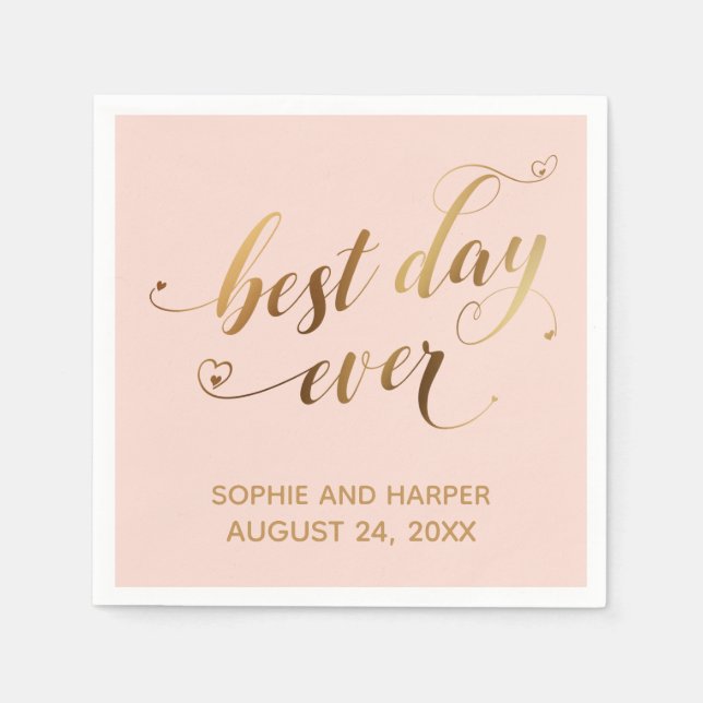 Gold and Blush Best Day Ever, Hearts Script Napkin (Front)