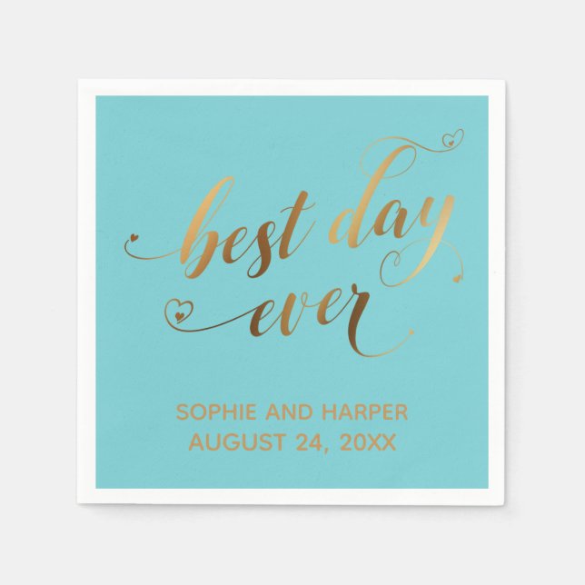 Gold and Turquoise Best Day Ever, Hearts Script Napkin (Front)