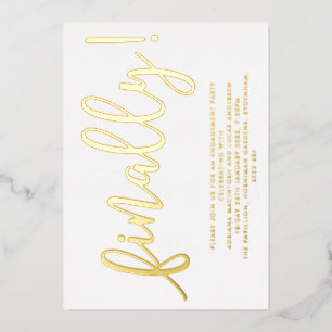 Gold and White Script Finally Engagement Party