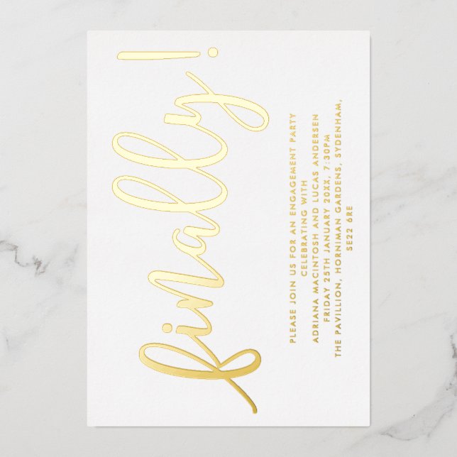 Gold and White Script Finally Engagement Party (Front)