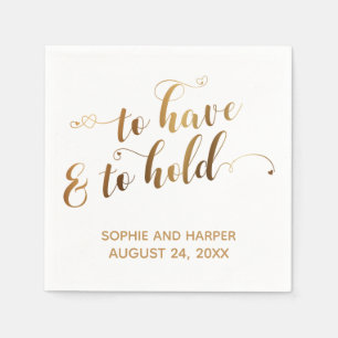 Gold and White To Have & To Hold Hearts Typography Napkin