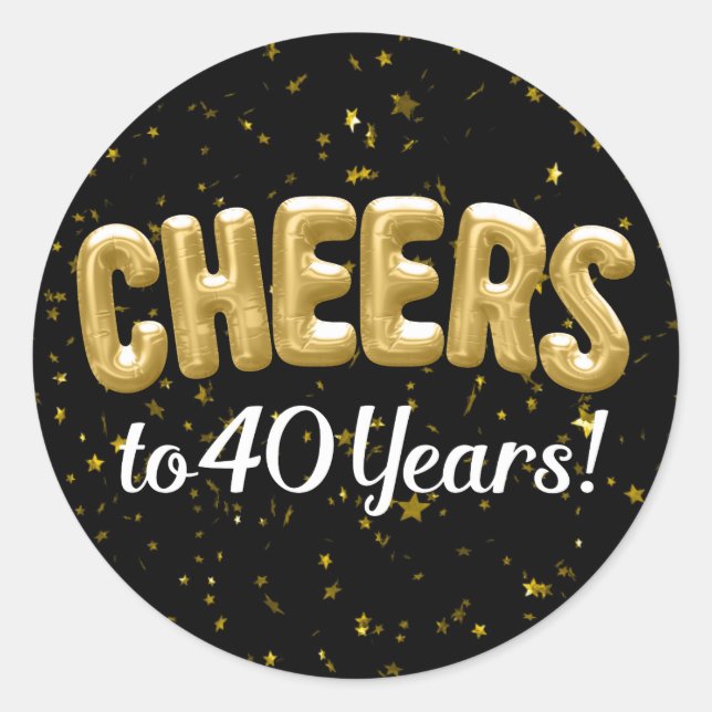 Gold Balloons Cheers to 40 Years 40th Birthday Classic Round Sticker (Front)