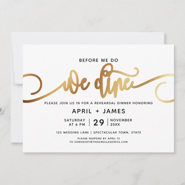 Gold Before We Do We Dine Rehearsal Dinner Invitation (Front)