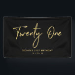 Gold & Black | 21st Birthday Party Banner<br><div class="desc">This simple birthday banner design features stylish Gold lettering "Twenty One" on a black background. You can personalise the text. Matching 21st birthday invitation and party supplies are available at my shop BaraBomDesign.</div>