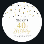 Gold & Black 40th Birthday Favour Thank you Classic Round Sticker<br><div class="desc">This simple gold & black sticker will add stylish detail to your special day. This design features modern gold script "40th Birthday",  hexagon confetti with custom text. Matching birthday invitations and party supplies are available in my shop BaraBomDesign.</div>