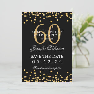Gold Black 60th Birthday Save the Date Confetti Invitation