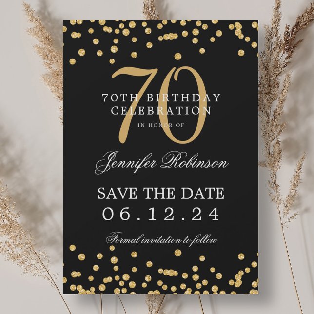Gold Black 70th Birthday Save the Date Confetti Invitation (Creator Uploaded)