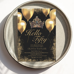 Gold Black Balloons Crown 50th Birtgday Invitation