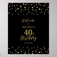 Gold & Black Confetti 40th Birthday Party Welcome