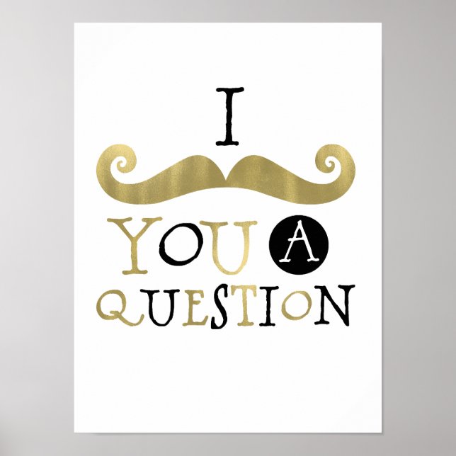 Gold Black Moustache Poster (Front)