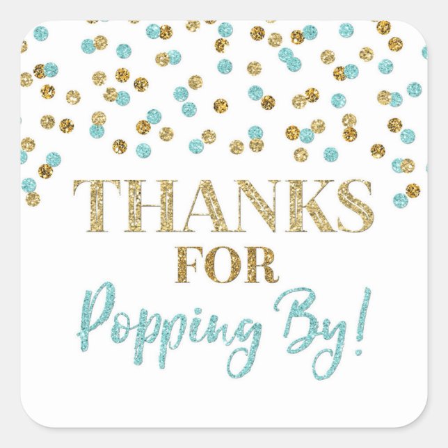 Gold Blue Confetti Thanks for Popping By Square Sticker (Front)
