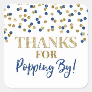 Gold Blue Confetti Thanks for Popping By Square Sticker