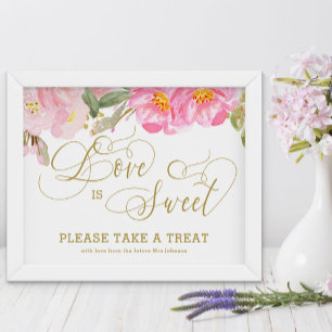 Gold Calligraphy Pink Floral Love is Sweet Poster