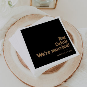 Gold Classic Eat Drink We're Married Wedding Napkin