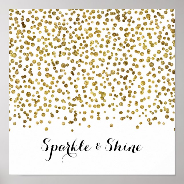 Gold Confetti Dot Sparkle and Shine Poster (Front)