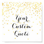 Gold confetti Personalized quote art print custom