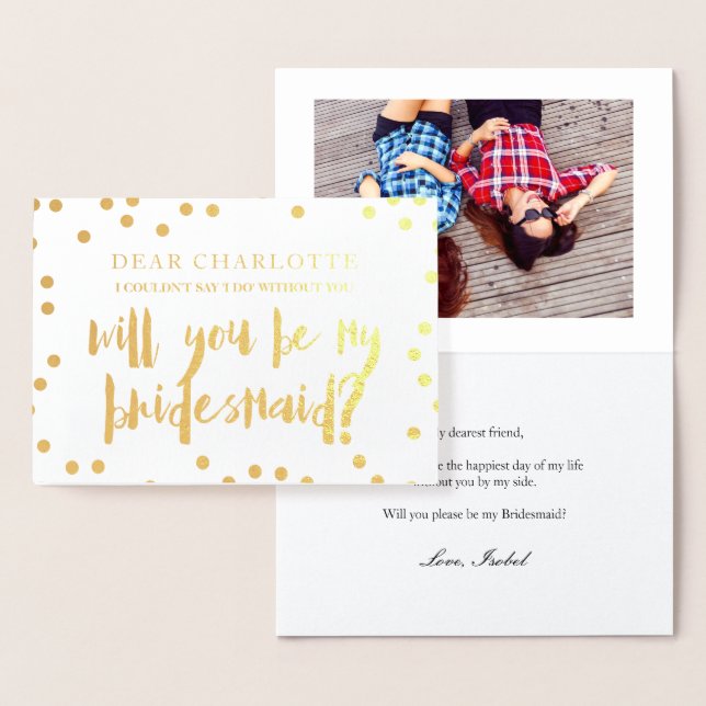 Gold Confetti Will You Be My Bridesmaid Photo Foil Card (Display)