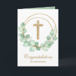 Gold Cross Eucalyptus Baptism Card<br><div class="desc">A gold faux glitter cross and eucalyptus leaf wreath highlight this religious greeting card. Perfect for a baptism or christening. Personalise the greeting inside or leave as is. MATCHING items available in our store.</div>