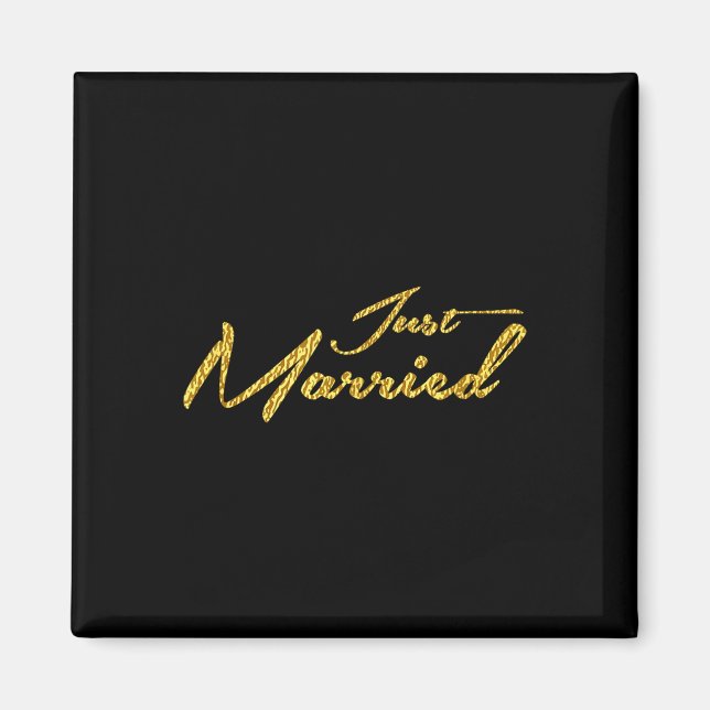 Gold Cursive Just Married Wedding Gift Bride Groom Magnet (Front)