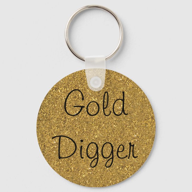 Gold Digger Keychain (Front)