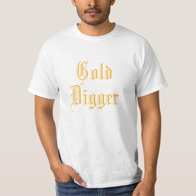 Gold Digger Mining T-Shirt (Front)
