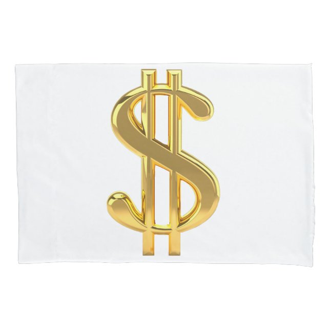 Gold Dollar Sign Pillow Case (Front)