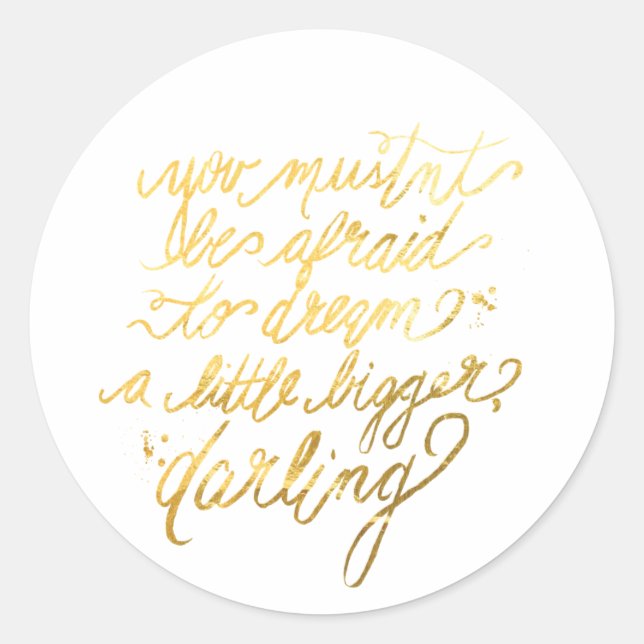 Gold "Dream Bigger" Stickers (Front)