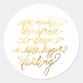 Gold "Dream Bigger" Stickers