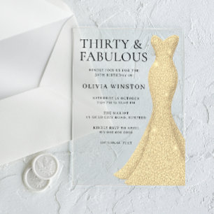 Gold Dress Elegant Thirty & Fabulous 30th Birthday Acrylic Invitations