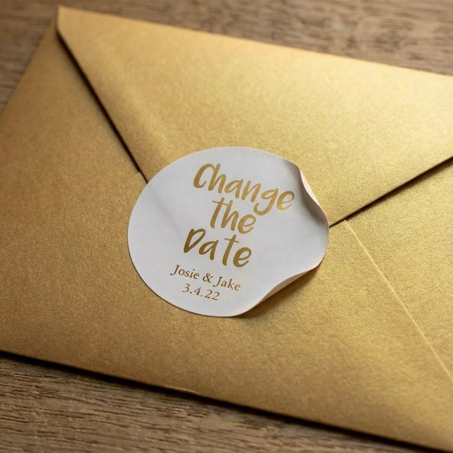 Gold effect and black "Change the Date" Classic Round Sticker (Gold effect and black "Change the Date" Classic Round Sticker.)