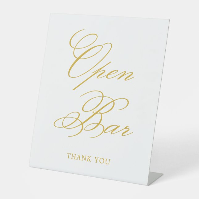 Gold Elegant Calligraphy Wedding Open Bar Pedestal Sign (Front)